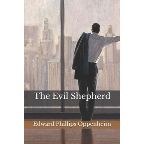 The Evil Shepherd Paperback, Independently Published, English, 9798745180439