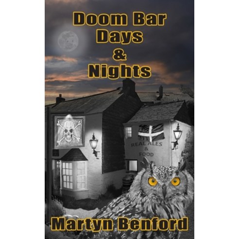 (영문도서) Doom Bar Days and Nights Paperback, New Generation Publishing, English, 9781803690308