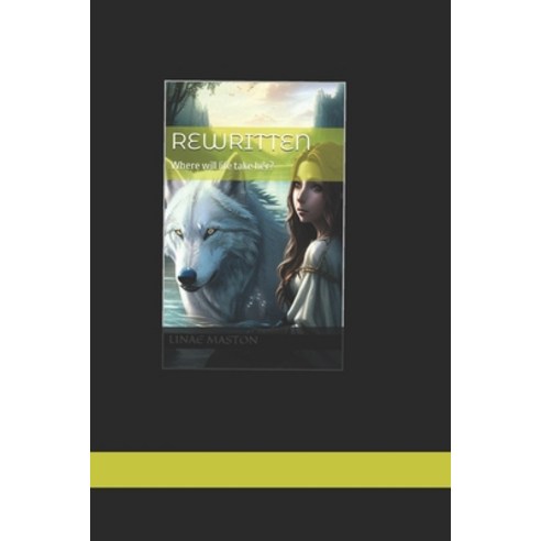 (영문도서) Rewritten: A Werewolf Story Paperback, Independently Published, English, 9798878594608