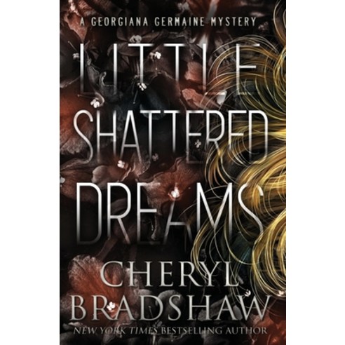 (영문도서) Little Shattered Dreams Paperback, Pixie Publishing, English, 9798988161554