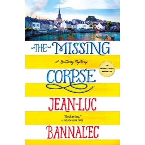 The Missing Corpse: A Brittany Mystery Paperback, Minotaur Books