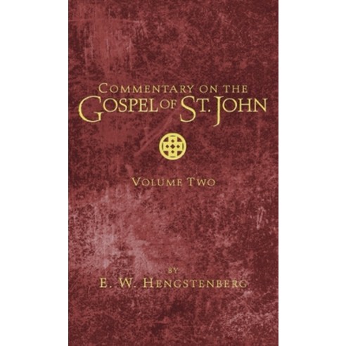 (영문도서) Commentary on the Gospel of St. John Volume 2 Hardcover, Wipf & Stock Publishers, English, 9781666726299