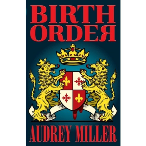 Birth Order Paperback, Beach Read Press, English, 9781736490112