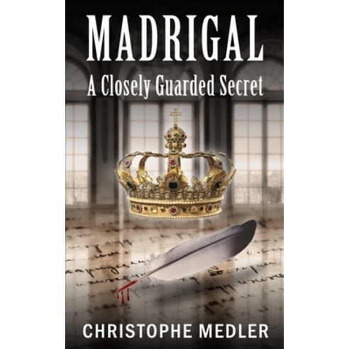 (영문도서) Madrigal: A Closely Guarded Secret Paperback, Independently Published, English, 9798505741214