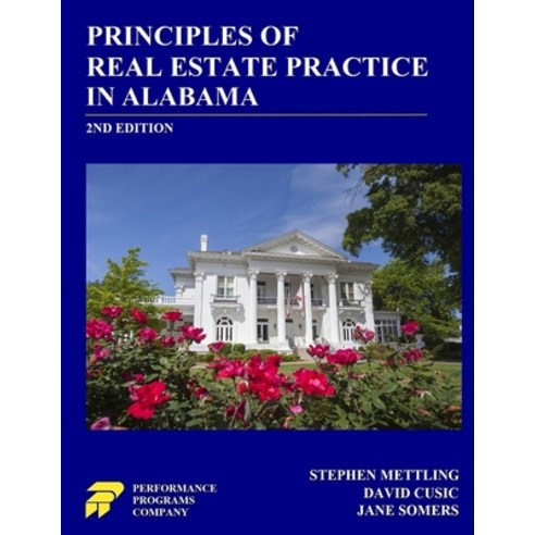 Principles of Real Estate Practice in Alabama: 2nd Edition Paperback, Performance Programs Compan..., English, 9780915777341