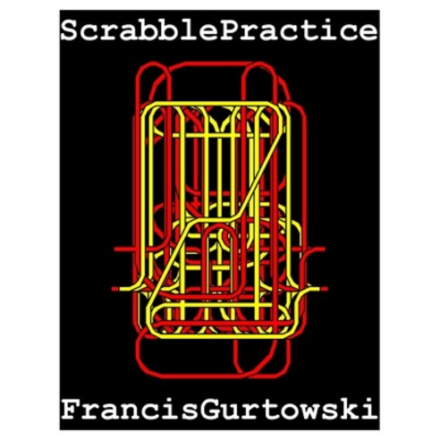 Scrabble Practice: Practice Makes Perfect Paperback, Independently ...