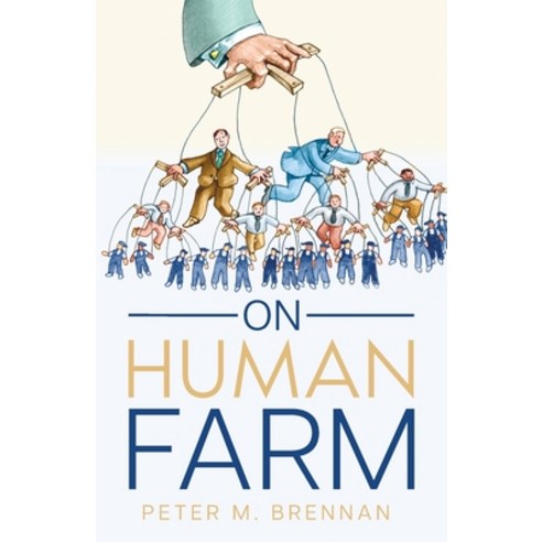 (영문도서) On Human Farm Paperback, Orla Kelly Publishing, English, 9781914225888