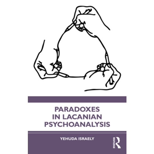 (영문도서) Paradoxes in Lacanian Psychoanalysis Paperback, Routledge, English, 9781032140841