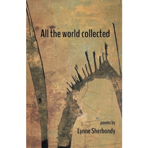 (영문도서) All the world collected Paperback, Finishing Line Press, English, 9798888384695