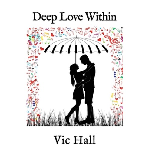 (영문도서) Deep Love Within Paperback, Michael Terence Publishing, English, 9781913653170