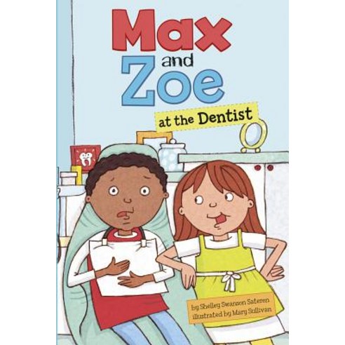 (영문도서) Max and Zoe at the Dentist Paperback, Picture Window Books, English, 9781404880573