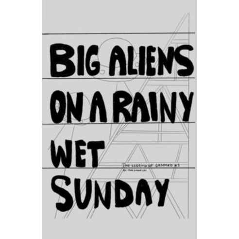 (영문도서) Big Aliens on a Rainy Wet Sunday Paperback, Sock Press, English, 9780645060621