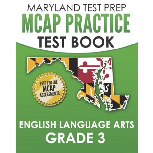 (영문도서) MARYLAND TEST PREP MCAP Practice Test Book English Language Arts Grade 3: Preparation for the... Paperback, Independently Published, 9798605518136