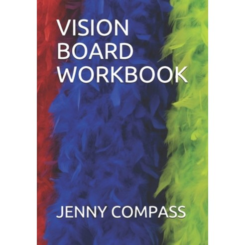 Vision Board Workbook Paperback, Independently Published