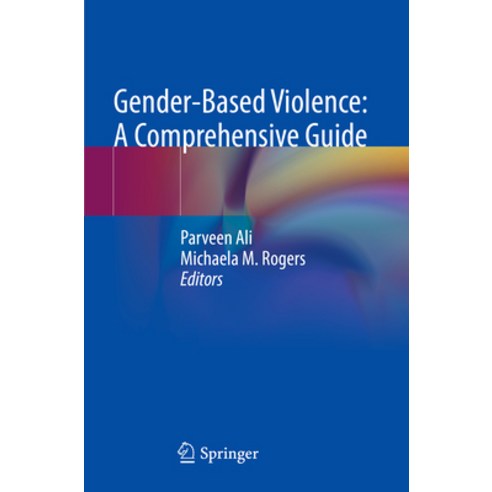 (영문도서) Gender-Based Violence: A Comprehensive Guide Paperback, Springer, English, 9783031056390