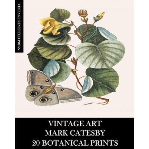 (영문도서) Vintage Art: Mark Catesby: 20 Botanical Prints Paperback, Blurb, English, 9781006659355