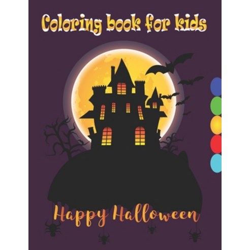 Halloween coloring book for kids: awesome Halloween coloring book for kids (Boys & girls) - Ages (4-... Paperback, Independently Published