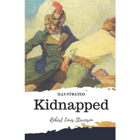 Kidnapped Illustrated Paperback, Independently Published, English, 9798727392607