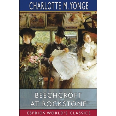 (영문도서) Beechcroft at Rockstone (Esprios Classics) Paperback, Blurb, English, 9781006549069