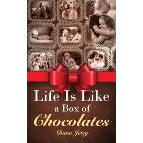 (영문도서) Life Is Like a Box of Chocolates Paperback, Pageturner Press and Media, English, 9798891740860