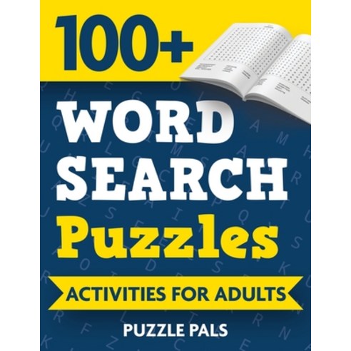 100+ Word Search Puzzles: Activities For Adults Paperback, Puzzle Pals, English, 9781990100314