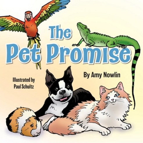 (영문도서) The Pet Promise Paperback, FriesenPress, English, 9781039109964