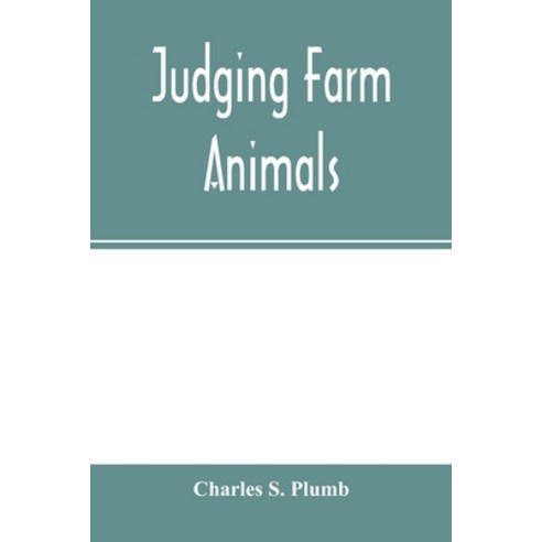(영문도서) Judging farm animals Paperback, Alpha Edition, English, 9789354002953