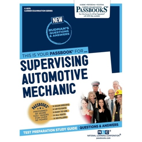 Supervising Automotive Mechanic Paperback, National Learning Corp