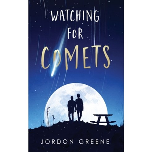 Watching for Comets Hardcover, F/K Teen
