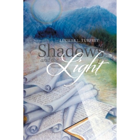 Shadows and the Light Paperback, Xlibris Au, English, 9781664100404