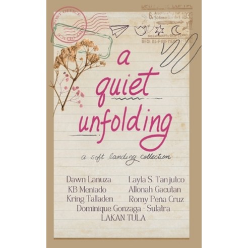 (영문도서) A Quiet Unfolding Paperback, Indie Sisiw, English, 9798224378906