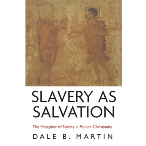 Slavery as Salvation Paperback, Wipf & Stock Publishers, English, 9781666700725