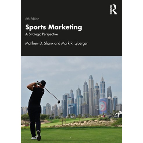 (영문도서) Sports Marketing: A Strategic Perspective Paperback, Routledge, English, 9780367141653