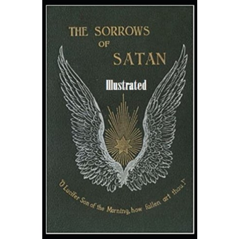 The Sorrows of Satan Illustrated Paperback, Independently Published