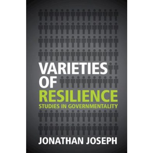 Varieties of Resilience: Studies in Governmentality Paperback, Cambridge University Press, English, 9781316601570