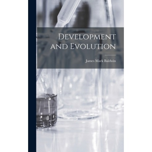 (영문도서) Development and Evolution Hardcover, Legare Street Press, English, 9781015694064