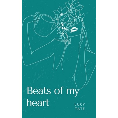(영문도서) Beats of my heart Paperback, Libresco Feeds Private Limited, English, 9789357691840