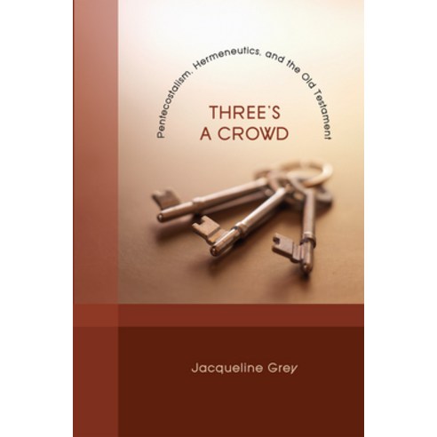 (영문도서) Three''s a Crowd Paperback, Pickwick Publications, English, 9781608998050