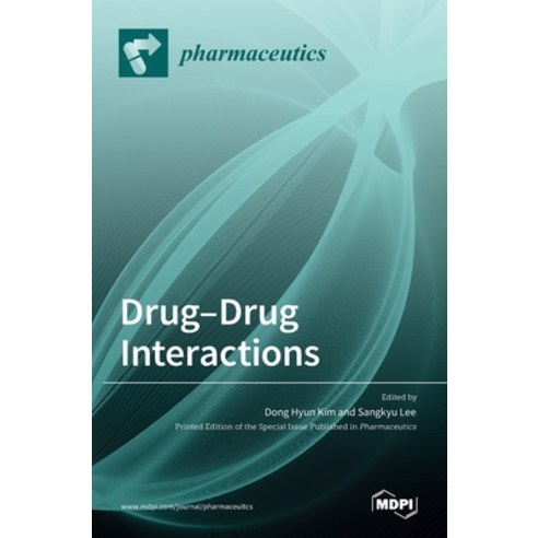 (영문도서) Drug-Drug Interactions Hardcover, Mdpi AG, English, 9783036520353