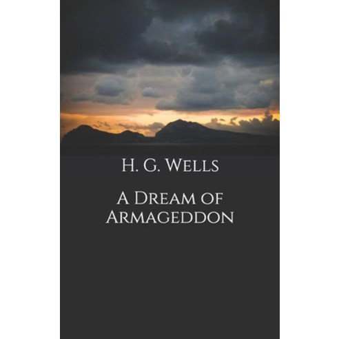 A Dream of Armageddon Paperback, Independently Published, English, 9798694720304