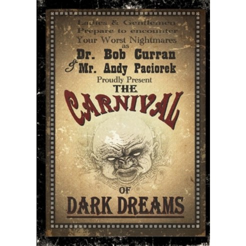 (영문도서) The Carnival Of Dark Dreams Paperback, Lulu.com, English, 9781326547837