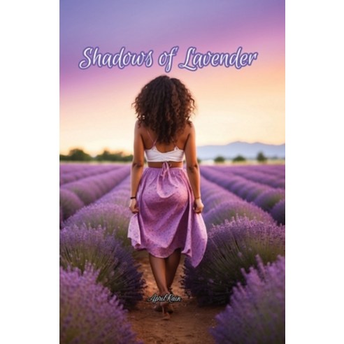 (영문도서) Shadows of Lavender Paperback, Elliott Enterprise LLC, English, 9798869139351