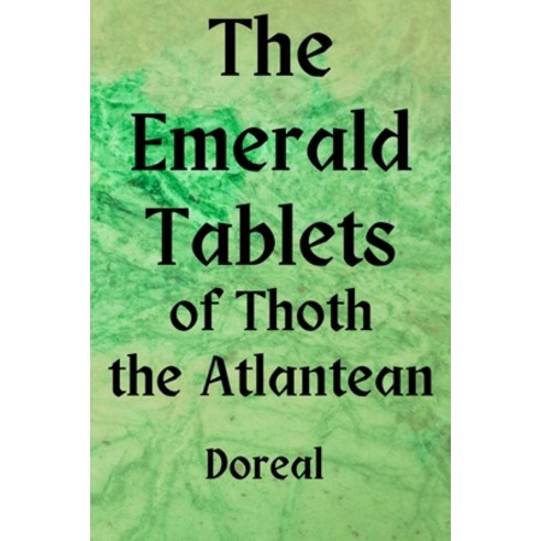 (영문도서) The Emerald Tablets of Thoth The Atlantean Paperback, Adultbrain Publishing, English, 9781998614868