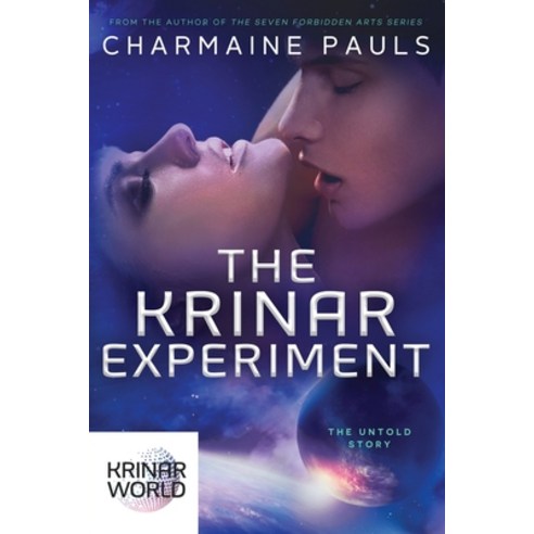 The Krinar Experiment: A Krinar World Novel Paperback, Createspace Independent Pub..., English, 9781723360862