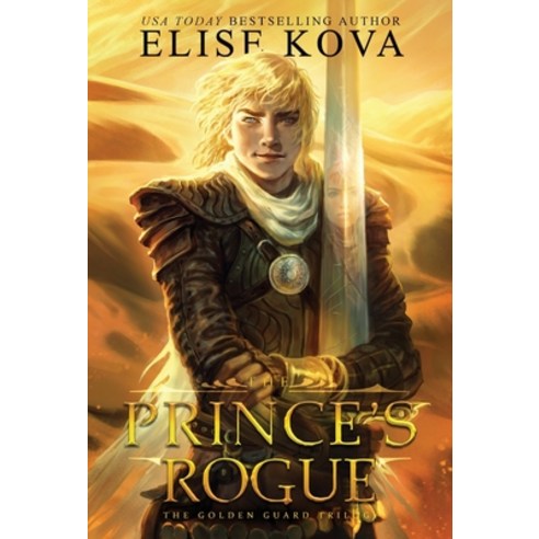 (영문도서) The Prince''s Rogue Hardcover, Silver Wing Press, English, 9781619846142