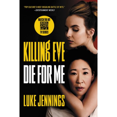 Killing Eve:Die for Me, Mulholland Books