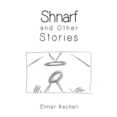 (영문도서) Shnarf and Other Stories Paperback, Writers Republic LLC, English, 9781646202904