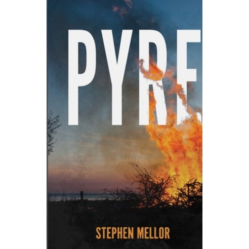 (영문도서) Pyre Paperback, Stephen Mellor, English, 9781739121105