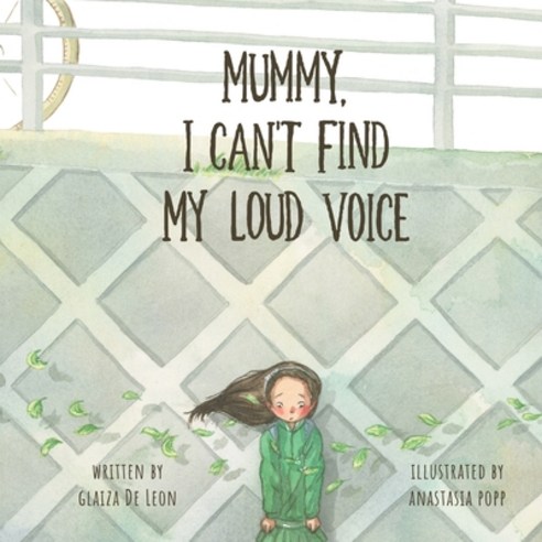 (영문도서) Mummy I Can''t Find My Loud Voice Paperback, Ocean Reeve Publishing, English, 9781922532213