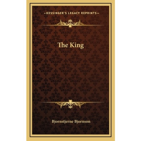 The King Hardcover, Kessinger Publishing